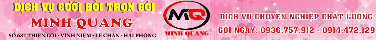 cưới hỏi Minh Quang